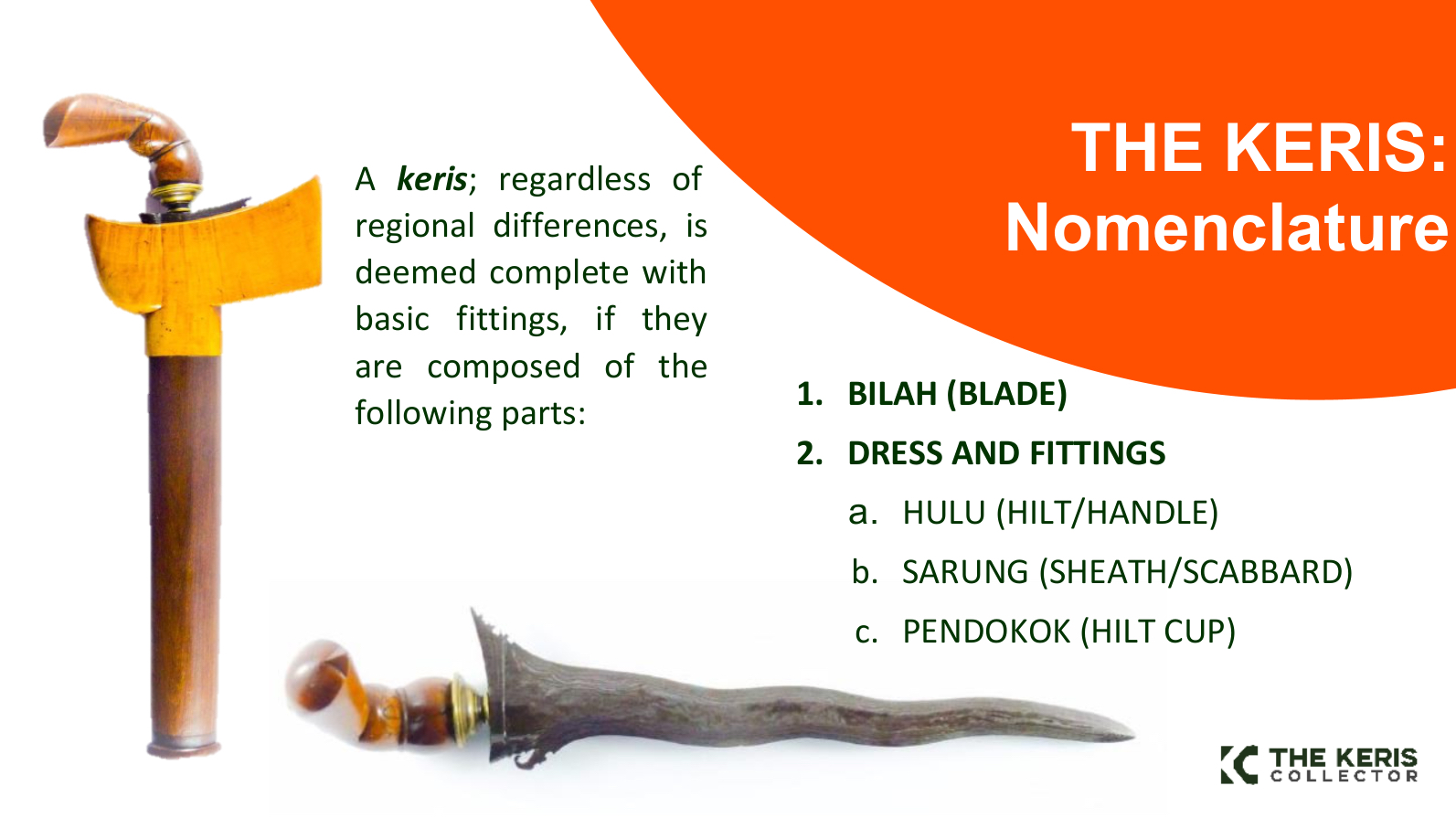 Figure 1: What Makes A Keris?